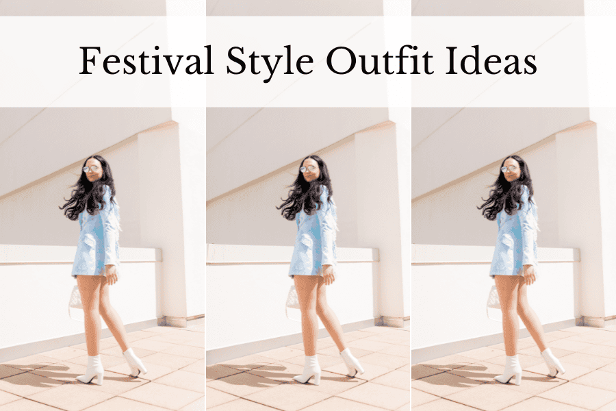 festival style outfit ideas